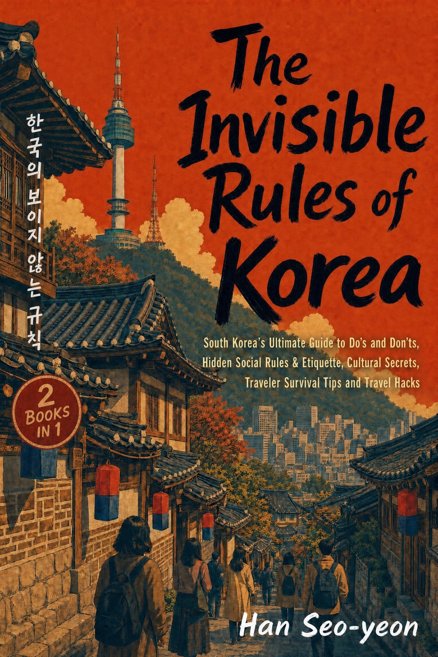 Cover of The Invisible Rules of Korea